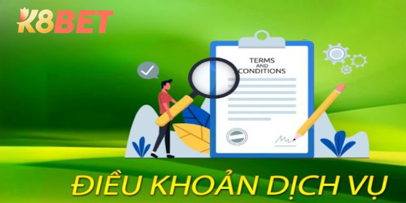 Các điều khoản sử dụng K8bet